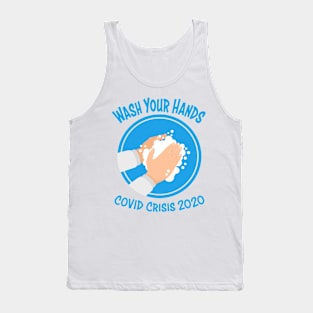 Wash Your Hands - 2020 Tank Top